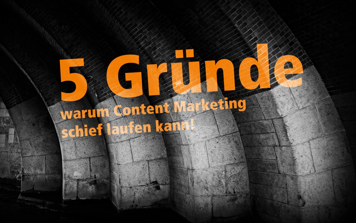 Content Marketing die 5 häufigsten fehler